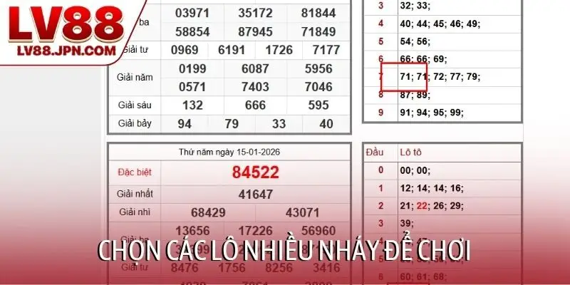 Chọn các lô nhiều nháy để chơi