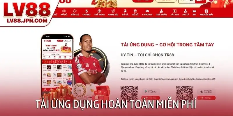 Tải ứng dụng hoàn toàn miễn phí